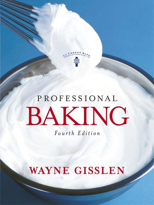 Title details for Professional Baking by Wayne Gisslen - Available